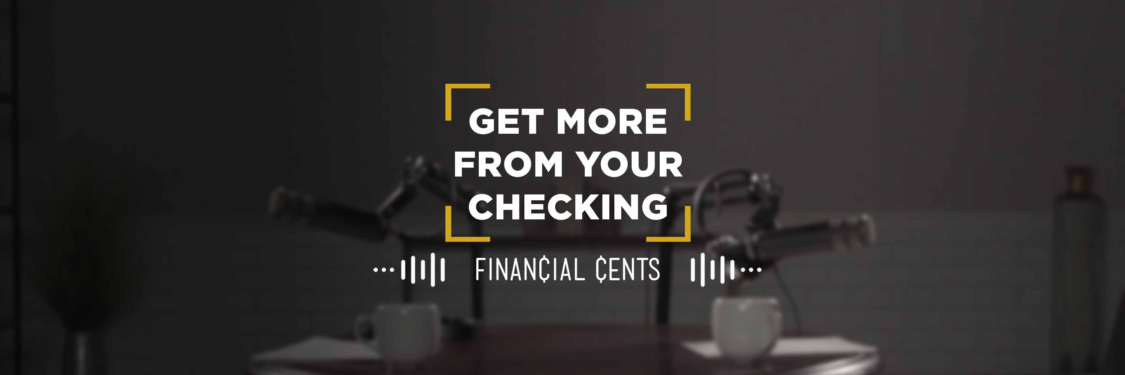 Choosing Checking Accounts